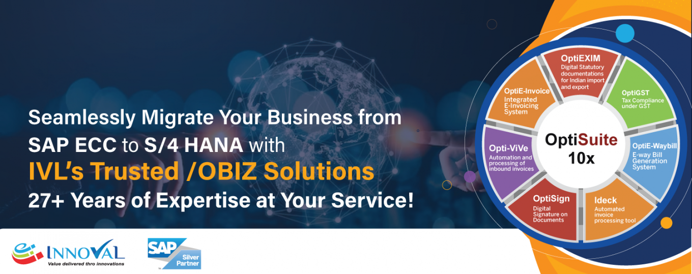 Seamless /OBIZ Migration from SAP ECC to SAP S/4 HANA Landscapes | IVL